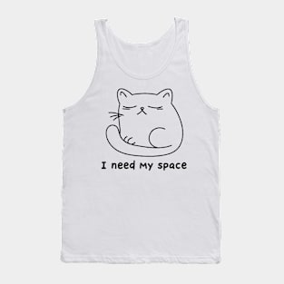 Sad cat "i need my space" Tank Top